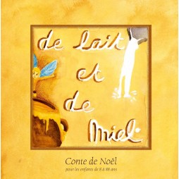 De lait et de miel
